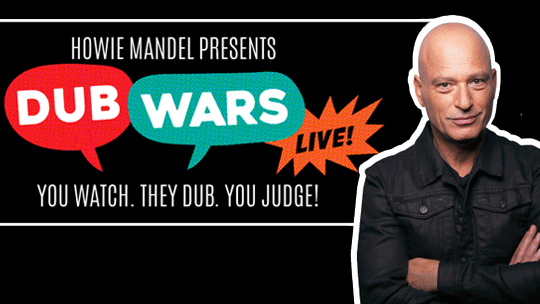 Howie Mandel Presents Dub Wars