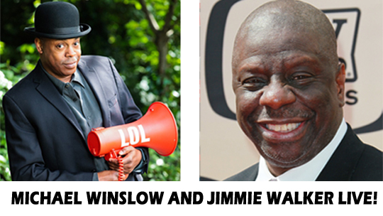 Jimmie Walker & Michael Winslow in Concert!