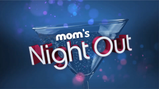 Mom S Night Out