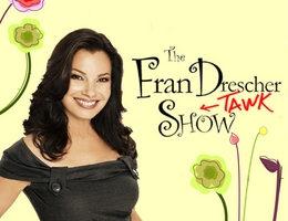 The Fran Drescher Show!